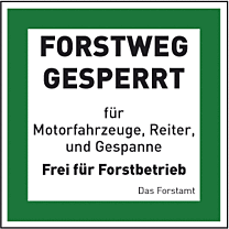 Forstweg gesperrt