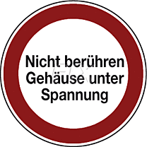 Nicht berühren, Gehäuse unter Spannung