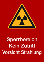 Sperrbereich - Vorsicht Strahlung