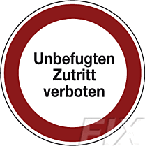 Unbefugten Zutritt verboten