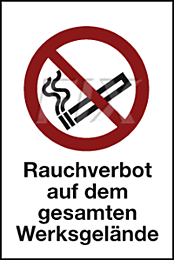 Rauchverbot auf dem Werksgelände