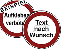 Verbotszeichen mit Wunschtext