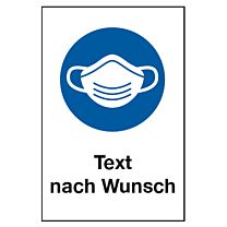 Maskenpflicht mit Wunschtext