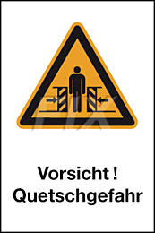 Vorsicht! Quetschgefahr