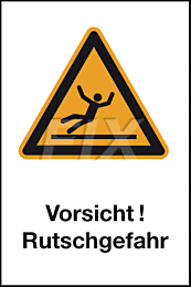 Vorsicht! Rutschgefahr