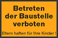 Betreten der Baustelle verboten