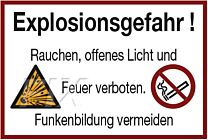 Explosionsgefahr! Rauchen, offenes Licht