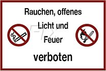 Rauchen, offenes Licht, Feuer verboten