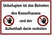 Betreten des Kesselhauses verboten