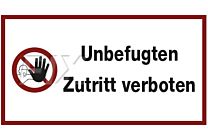 Unbefugten Zutritt verboten