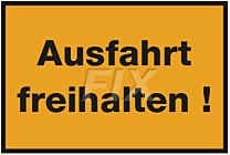 Ausfahrt freihalten!