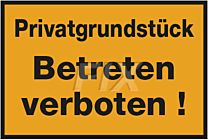 Privatgrundstück Betreten verboten!