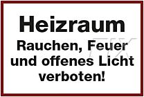 Heizraum - Rauchen, Feuer verboten