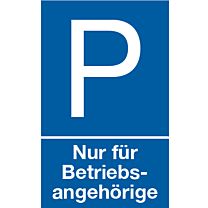 Parkplatz: Nur für Betriebsangehörige